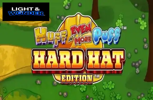 Huff N’ Even More Puff Hard Hat Edition